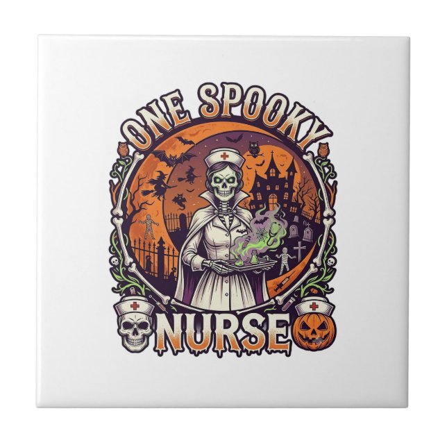 One Spooky Nurse Halloween Skeleton Potions Haunte Ceramic Tile (Front)