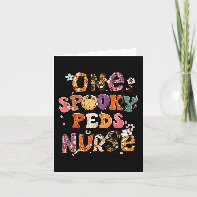One Spooky PEDS Nurse Halloween Spooky Costume Nur Card (Front)