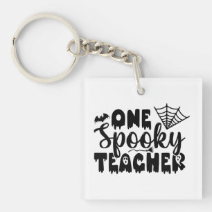 One Spooky Teacher Funny Halloween Key Ring