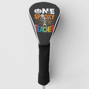 One Spooky Teacher Halloween Design_1 Golf Head Cover