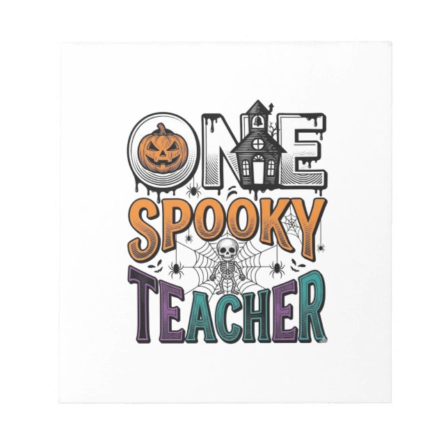 One Spooky Teacher Halloween Vector Design_1 Notepad (Front)