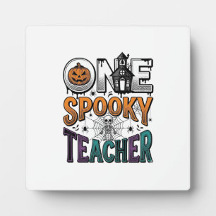 One Spooky Teacher Halloween Vector Design_1 Plaque