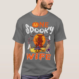 One Spooky Wife Halloween Couple Costume Boo Scary T-Shirt