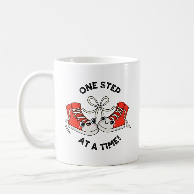 One Step At A Time Funny Sneaker Pun  Coffee Mug (Left)