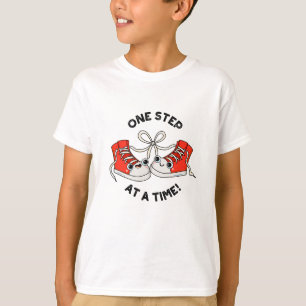 One Step At A Time Funny Sneaker Pun  T-Shirt