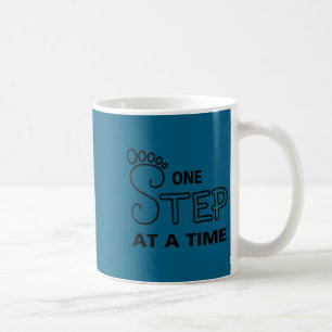 One Step At A Time Progress Motivational Rehab  Coffee Mug