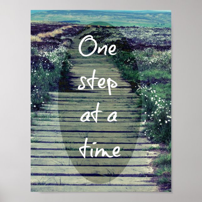 One Step at a Time Quote Poster (Front)