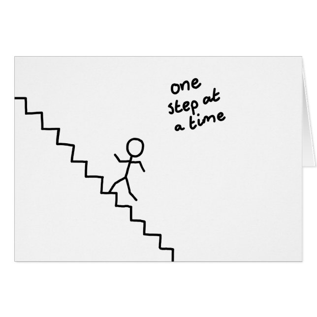 "one step at a time" stick man on the stairs card (Front Horizontal)