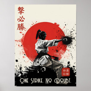 One Strike, No Doubt Shotokan Karate Art Poster
