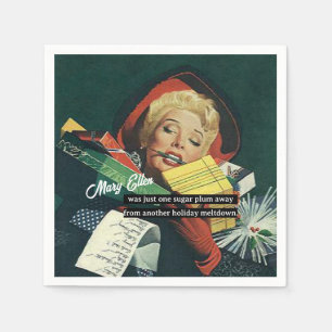 One Sugar Plum Away From Another Holiday Meltdown Napkin