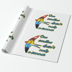 One Swallow Doesn’t Make a Summer Wrapping Paper