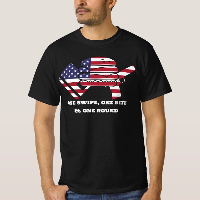 One Swipe One Bite One Round Food Guns Debts USA T-Shirt (Front)