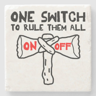 One Switch To Rule Them All Stone Coaster