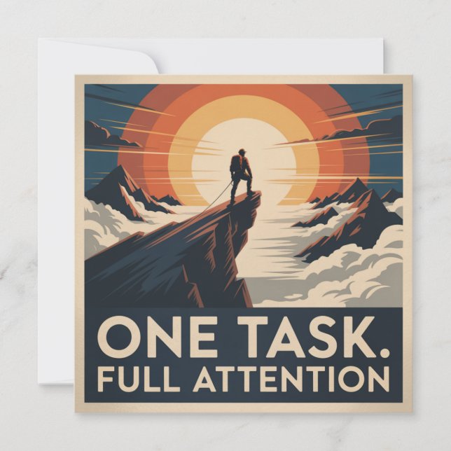 One Task. Full Attention Invitation (Front)