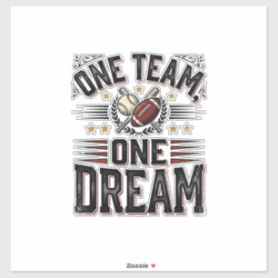 One Team One Dream Vintage Sports Team Shirt_1