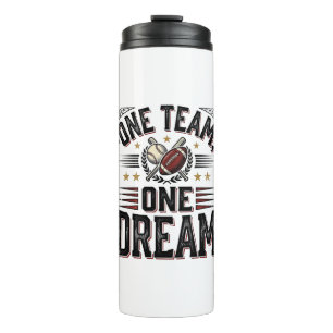 One Team One Dream Vintage Sports Team Shirt_1 Thermal Tumbler