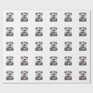 One Team One Dream Vintage Sports Team Shirt_1 Wrapping Paper