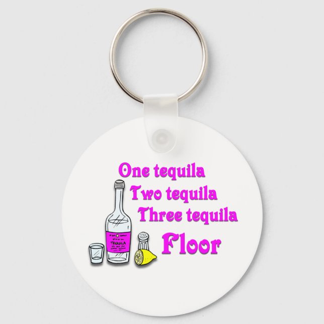 One tequila #3 key ring (Front)