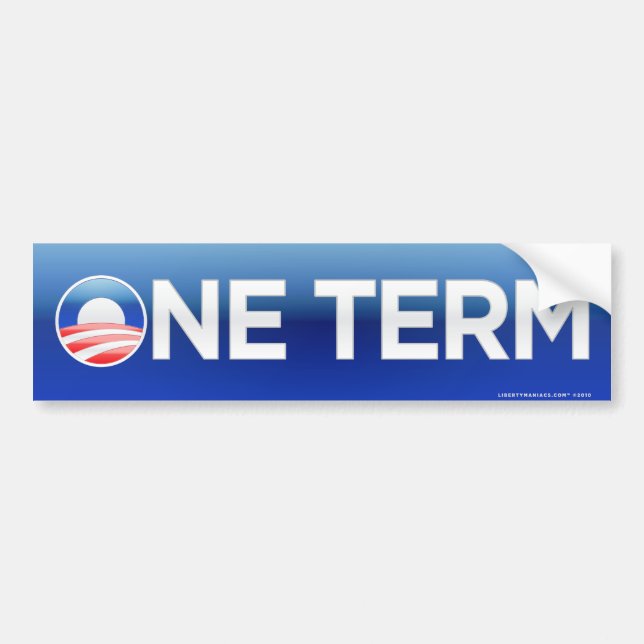 One Term President Obama Bumper Sticker (Front)