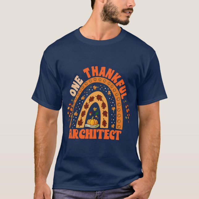 "One Thankful Architect" Thanksgiving  T-Shirt (Front)