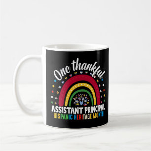 One Thankful Assistant Principal Hispanic Heritage Coffee Mug