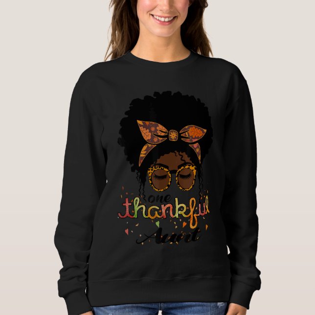 One Thankful Aunt Afro American Women Fall Thanksg Sweatshirt (Front)