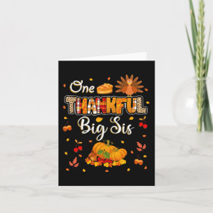 One Thankful Big Sis Fall Leaves Autumn Thanksgivi Card