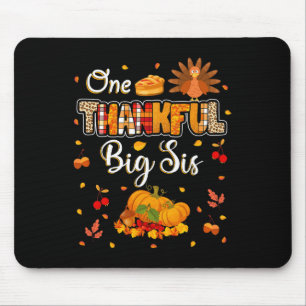 One Thankful Big Sis Fall Leaves Autumn Thanksgivi Mouse Pad