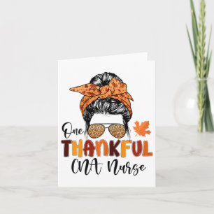 One Thankful Cna Nurse Messy Bun Fall Nurse Thanks Card