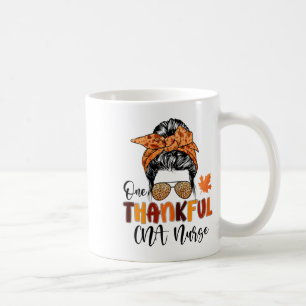 One Thankful Cna Nurse Messy Bun Fall Nurse Thanks Coffee Mug