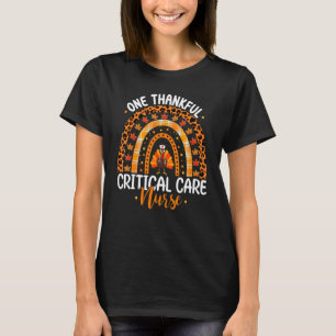 One Thankful Critical Care Nurse Rainbow Thanksgiv T-Shirt