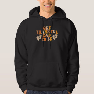 One Thankful Dad To Be Thanksgiving Pregnancy Anno Hoodie