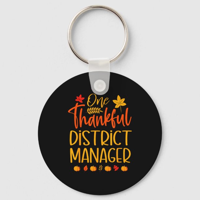 One Thankful District Manager Thanksgiving Fall Ma Key Ring (Front)