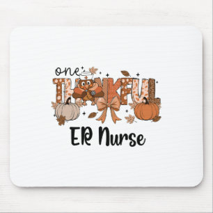 One Thankful Er Nurse Thanskgiving Emergency Depar Mouse Pad