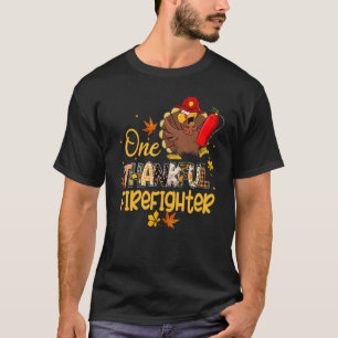 One Thankful Firefighter Turkey Pilgrim Hat Thanks T-Shirt