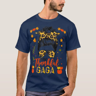 One Thankful Gaga Grandma Leopard Messy Autumn Tha T-Shirt