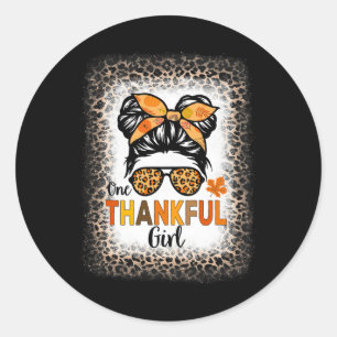 One Thankful Girl Thanksgiving Messy Bun Leopard B Classic Round Sticker