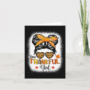 One Thankful Girl Thanksgiving Messy Bun Leopard F Card