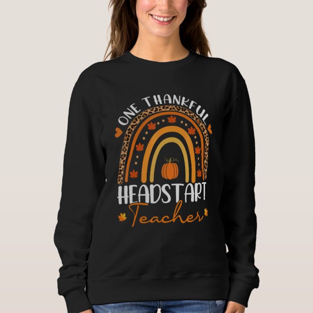 One Thankful Headstart Teacher Rainbow Leopard Tha Sweatshirt (Front)
