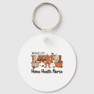 One Thankful Home Health Nurse Thanksgiving Turkey Key Ring