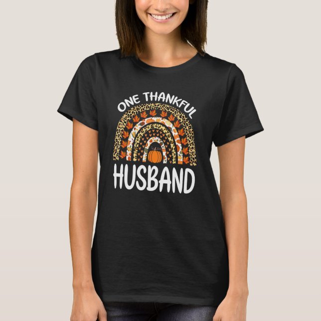 One Thankful Husband Thanksgiving Rainbow Leopard  T-Shirt (Front)