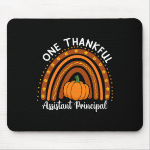 One Thankful Istant Principal Thanksgiving Front O Mouse Pad