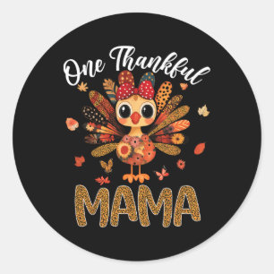 One Thankful Mama Autumn Fall Turkey Thanksgiving Classic Round Sticker