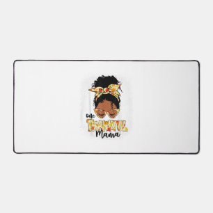 One Thankful Mama Funny Messy Bun Thanksgiving Desk Mat