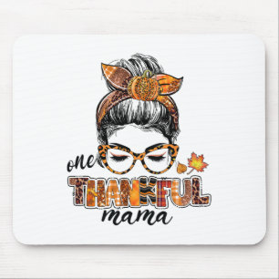 One Thankful Mama Messy Bun Fall Leaves Autumn Tha Mouse Pad
