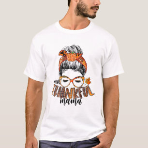 One Thankful Mama Messy Bun Hair Pumpkin Thanksgiv T-Shirt