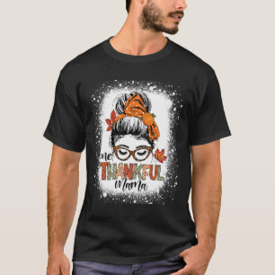 One Thankful Mama Messy Bun Mum Fall Autumn Thanks T-Shirt