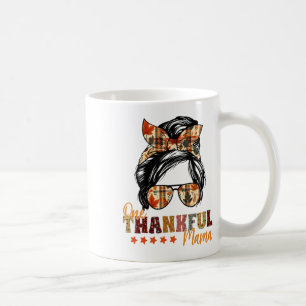 One Thankful Mama Thanksgiving Messy Bun Autumn Fa Coffee Mug