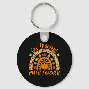 One Thankful Math Teacher Fun Thanksgiving Autumn Key Ring