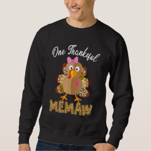 One Thankful Memaw Turkey Family Leopart Thankgivi Sweatshirt